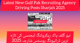 Latest New Gulf Pak Recruiting Agency Driving Posts Sharjah 2025